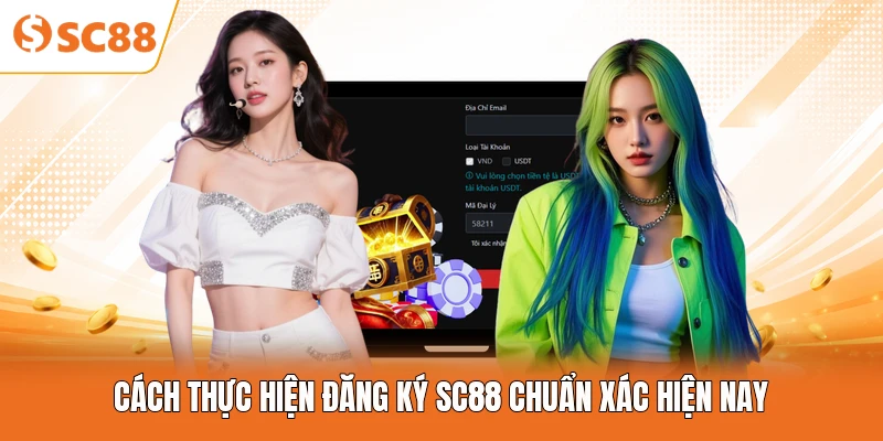 Cách thực hiện đăng ký SC88 chuẩn xác hiện nay