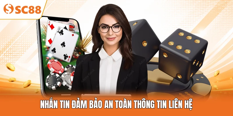 Nhắn tin đảm bảo an toàn thông tin liên hệ