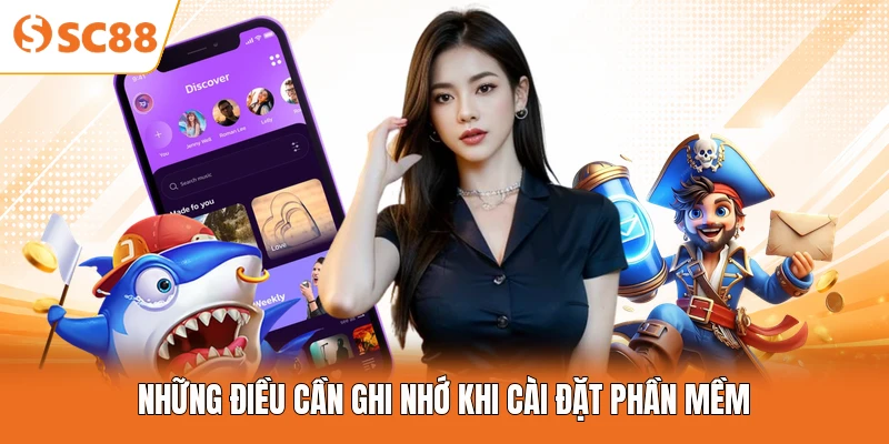 Những điều cần ghi nhớ khi cài đặt phần mềm