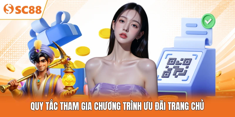 Quy tắc tham gia chương trình ưu đãi trang chủ