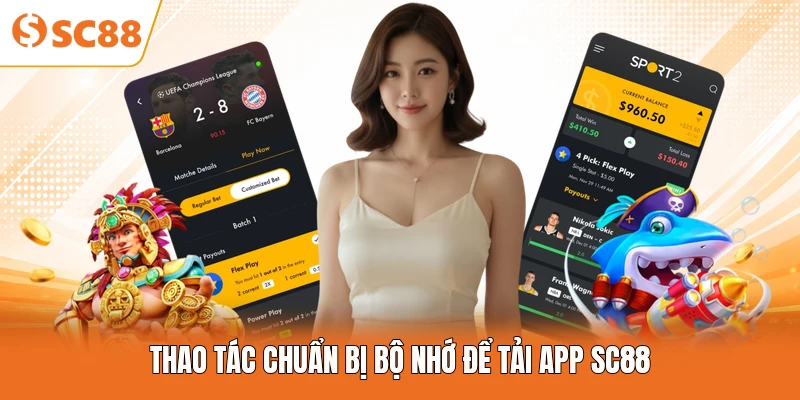 Thao tác chuẩn bị bộ nhớ để tải app SC88