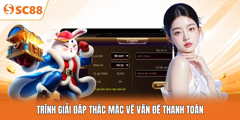 Trình giải đáp thắc mắc về vấn đề thanh toán